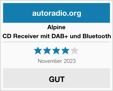 Alpine CD Receiver mit DAB+ und Bluetooth Test