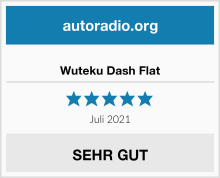  Wuteku Dash Flat Test