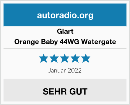 Glart Orange Baby 44WG Watergate Test