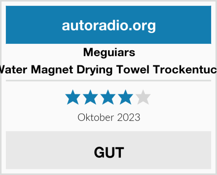 Meguiars Water Magnet Drying Towel Trockentuch Test
