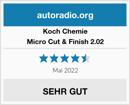 Koch Chemie Micro Cut & Finish 2.02 Test