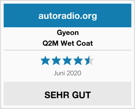 Gyeon Q2M Wet Coat Test